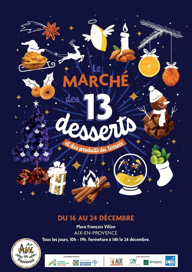 Pôle Huile d'Olive d'Aix-en-Provence A.O.P. au Marché des 13 Dessert du Samedi 16 décembre au Dimanche 24 Décembre 2023